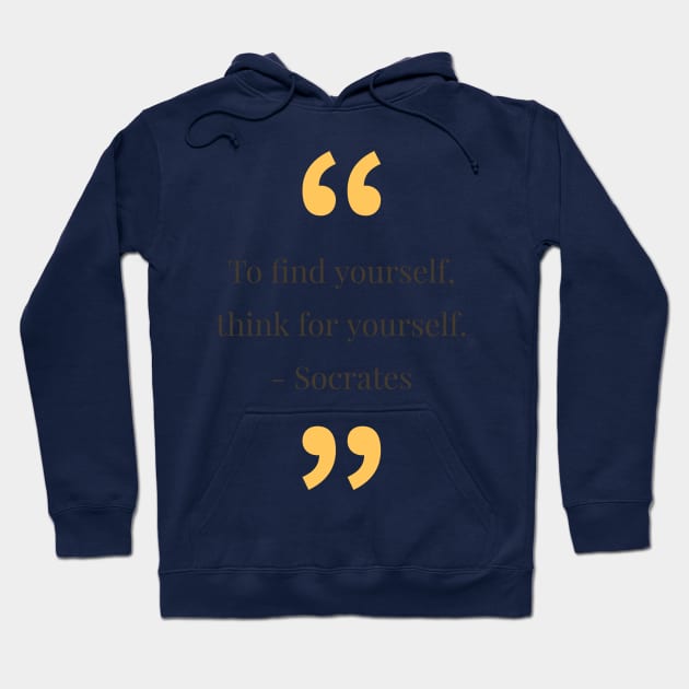 philosophy quotes Hoodie by CreationsByAme